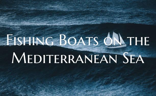 Fishing Boats on the Mediter...