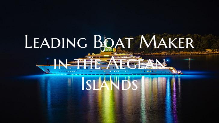 Leading Boat Maker in the Ae...