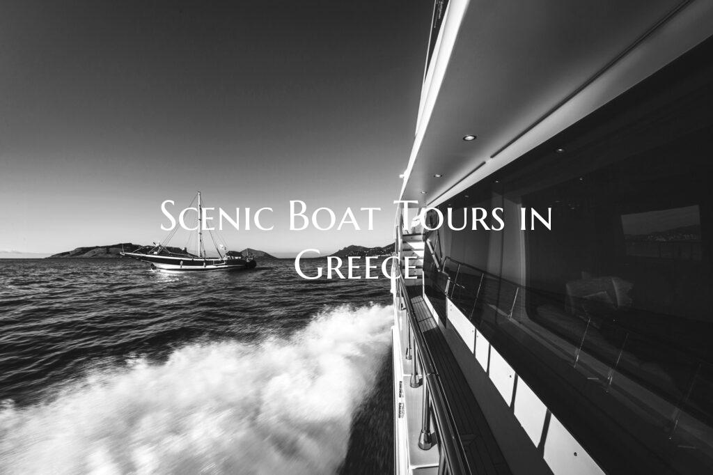 Scenic Boat Tours in Greece